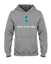 Choose To Keep Going Suicide Prevention Hooded Sweatshirt thumbnail