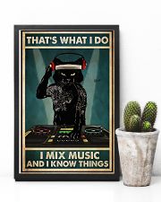 DJ - I Mix Music And I Know Things 11x17 Poster lifestyle-poster-8