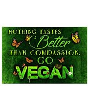 Vegan Nothing tastes better than compassion 17x11 Poster front