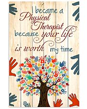 Physical Therapist Your Life Is Worth My Time 11x17 Poster front
