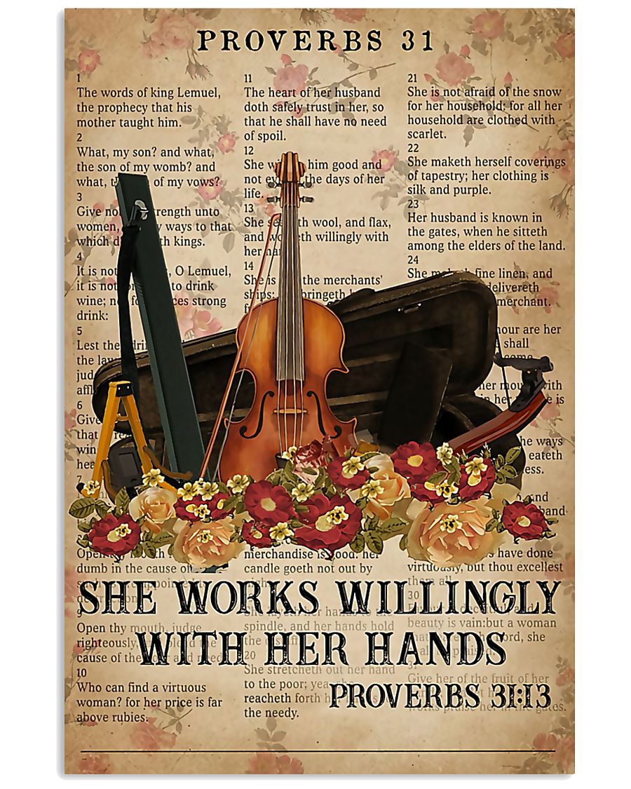 Violin She works willingly with her hands 11x17 Poster