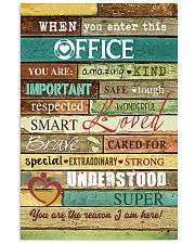 Social Worker When you enter this office Poster 11x17 Poster front