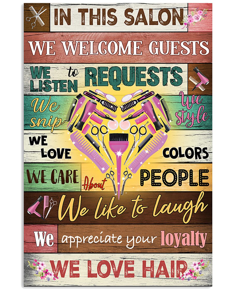 Hairdresser In This Salon We Love Hair 11x17 Poster