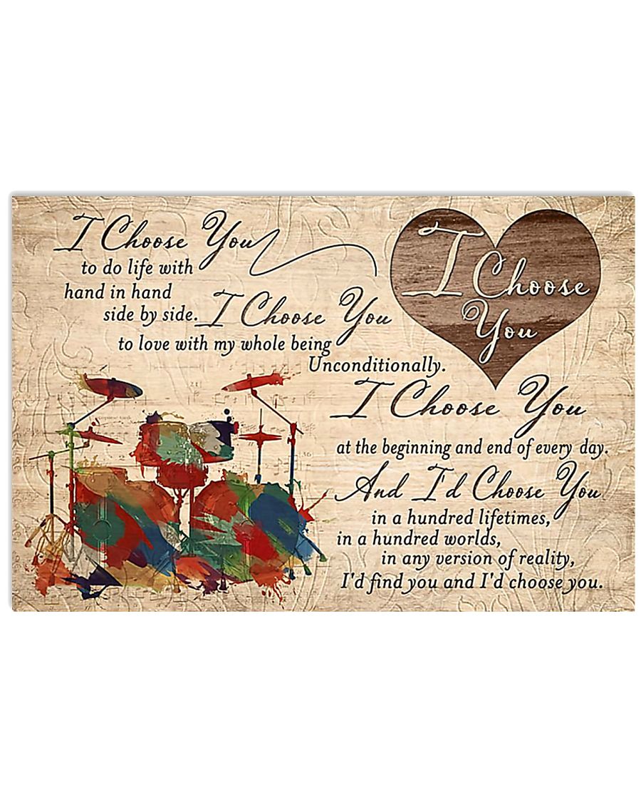 Drummer I Choose You 17x11 Poster