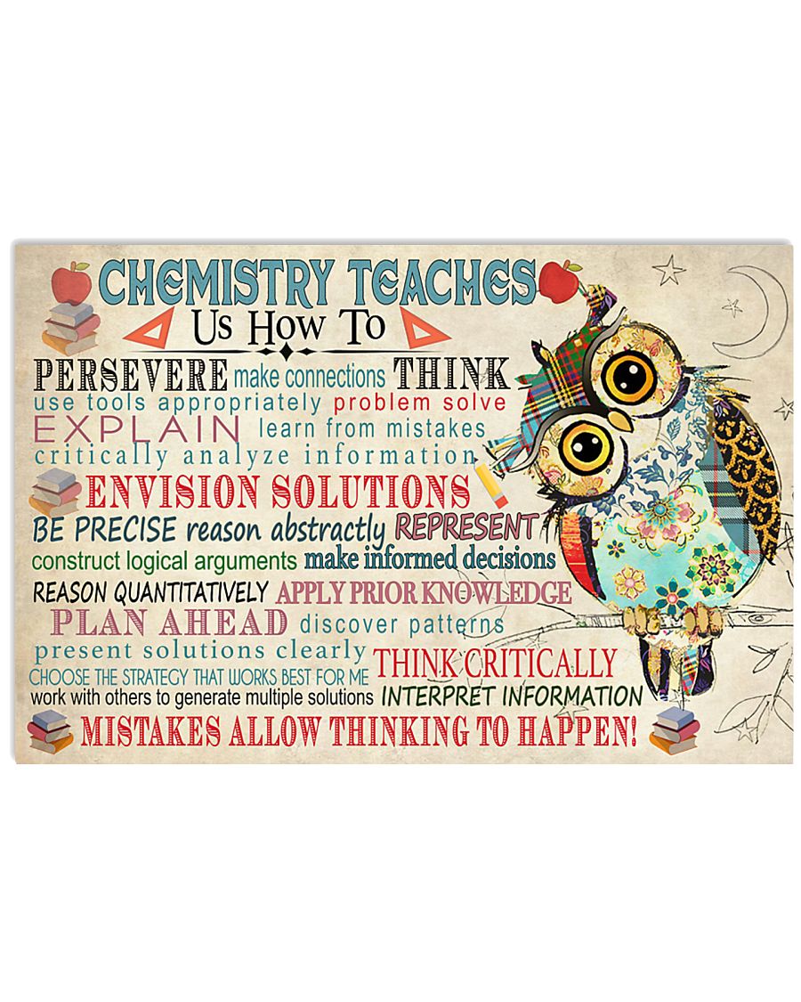 Chemist Chemistry teaches us 17x11 Poster