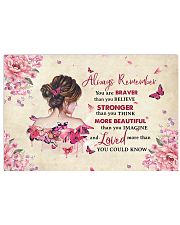 Breast Cancer Always Remember You Are Braver 17x11 Poster front