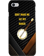 Don't Make Me Get My Banjo Phone Case i-phone-7-case