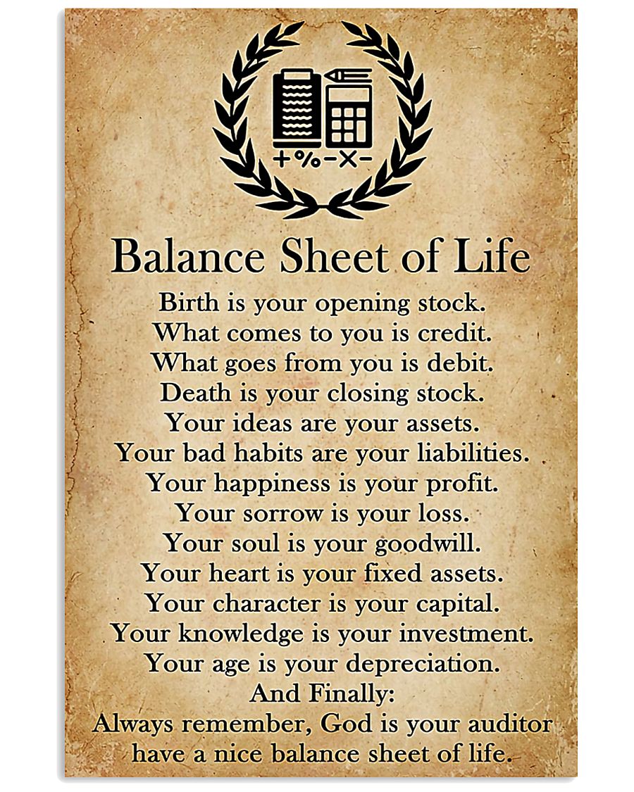 Accountant Balance Sheet Of Life 11x17 Poster