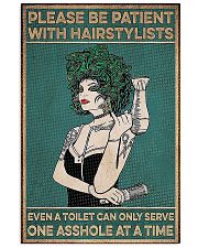 Hairdresser Please Be Patient With Hairstylists 11x17 Poster front