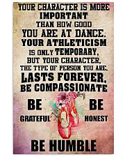 Ballet - Your character is more important 11x17 Poster front