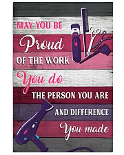 Hairdresser May You Be Proud Of The Work You Do 11x17 Poster front