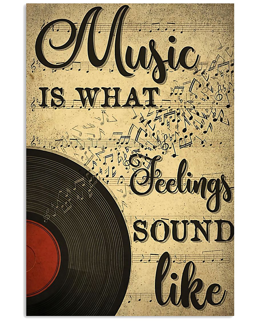 DJ Music is what feelings sound like 11x17 Poster