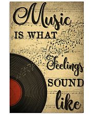 DJ Music is what feelings sound like 11x17 Poster front