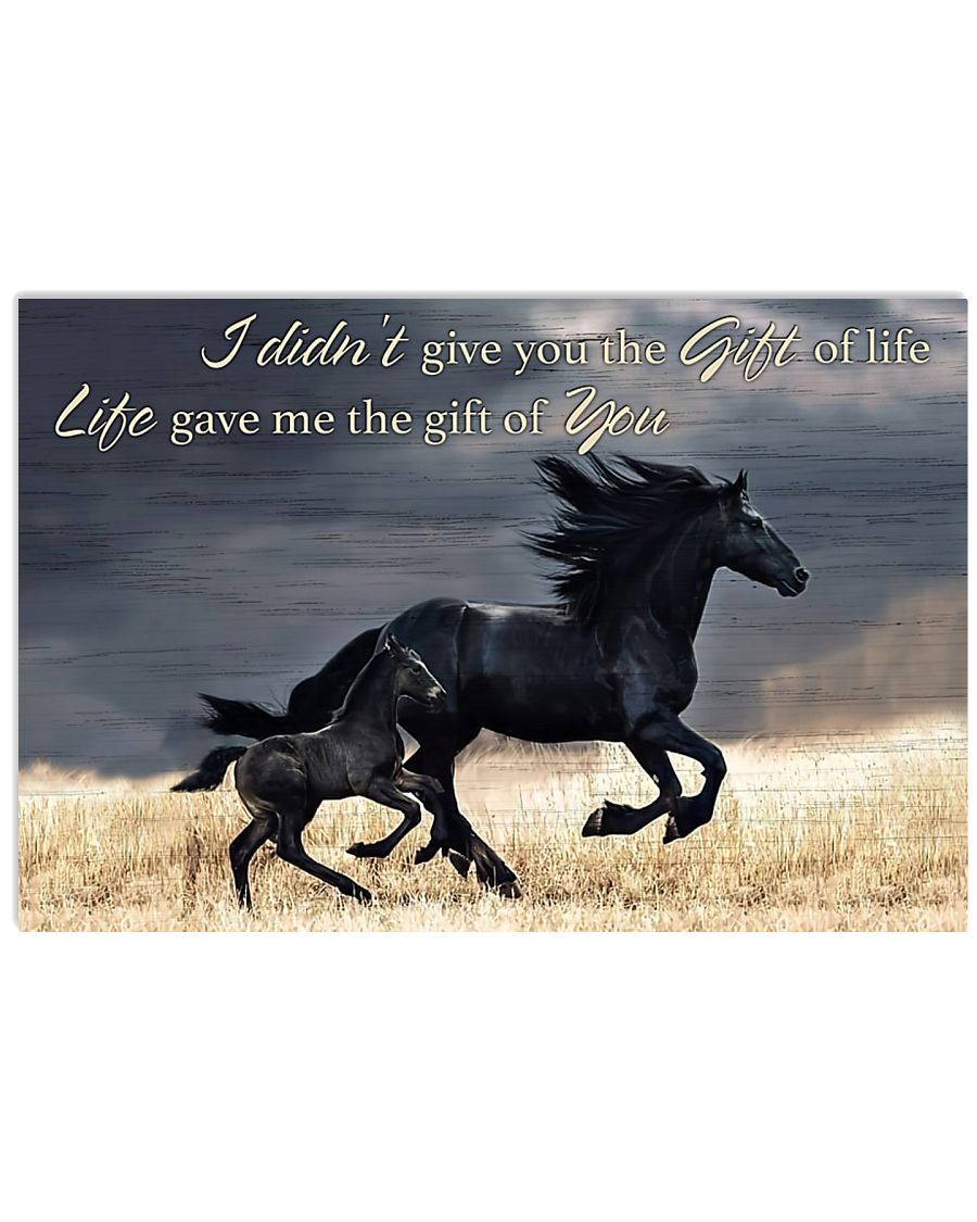 Horse Girl - Life gave me the gift of you 17x11 Poster