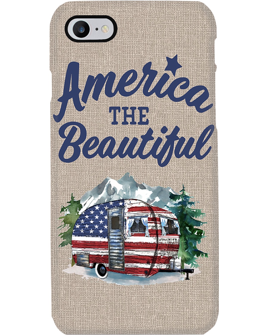 Camping America The Beautiful Camper Phone Case
