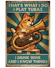 Tubist I play tubas and I drink wine 11x17 Poster front