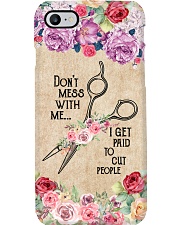 Hairstylist Don't Mess With Me Phone Case i-phone-7-case