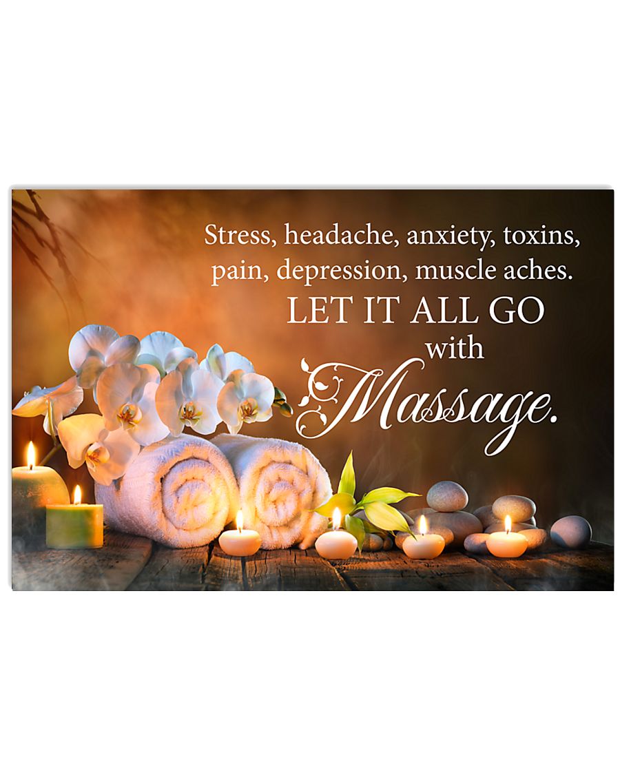 Massage therapist Let it all go with massage 17x11 Poster