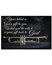 Trumpet Your Talent Is God's Gift To You 17x11 Poster front
