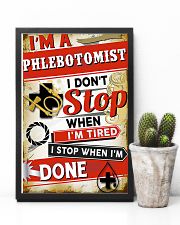 Phlebotomist I stop when I'm done 11x17 Poster lifestyle-poster-8