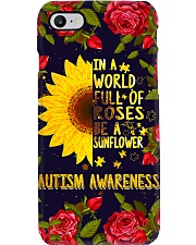 Autism In A World Full Of Roses Be A Sunflower Phone Case i-phone-7-case