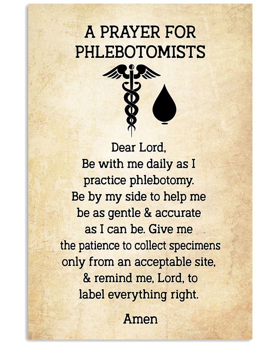 A Prayer For Phlebotomists 11x17 Poster