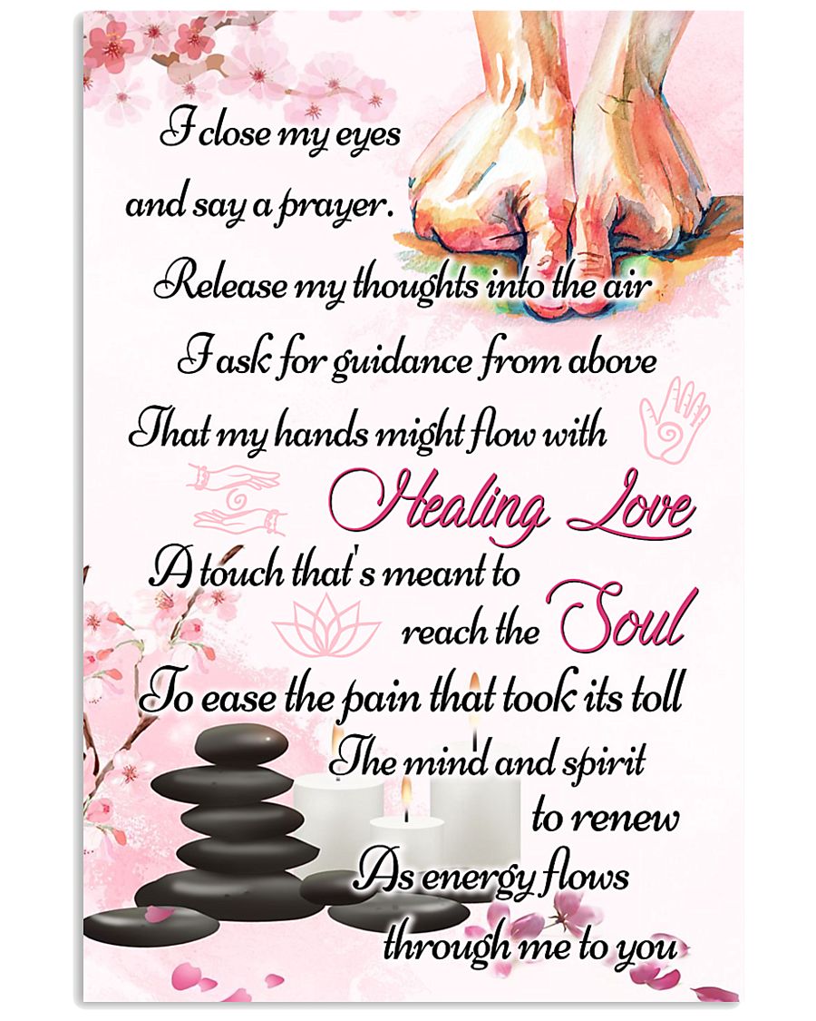Massage My Hands Might Flow With Healing Love 11x17 Poster