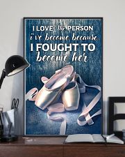 Ballet - I love the person I've become 11x17 Poster lifestyle-poster-2