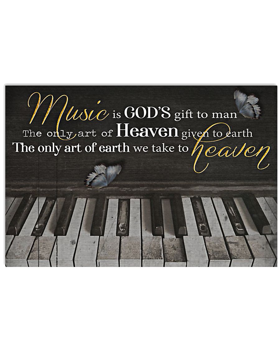 Pianist Music is art we take to heaven Poster 17x11 Poster