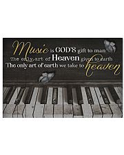 Pianist Music is art we take to heaven Poster 17x11 Poster front
