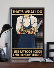 Chef - I Get Tattoos I Cook And I Know Things 11x17 Poster lifestyle-poster-2
