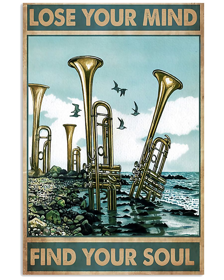 Trumpet Lose Your Mind Find Your Soul 11x17 Poster