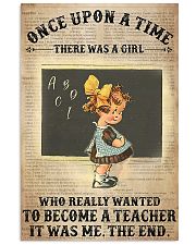 There Was A Girl Who Wanted To Become A Teacher 11x17 Poster front