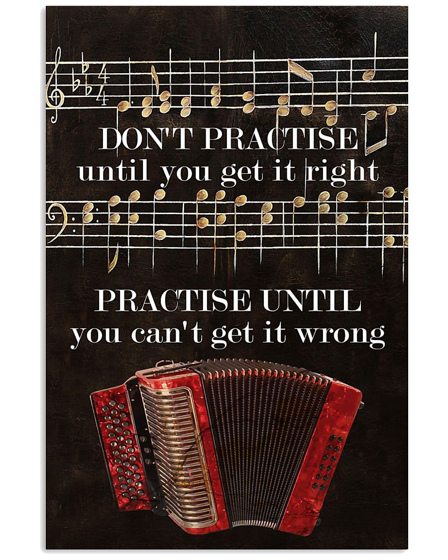 Accordionist You can't get it wrong 11x17 Poster
