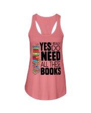 Librarian Yes I Really Do Need All These Books Ladies Flowy Tank tile
