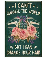Hairdresser I Can Change Your Hair 11x17 Poster front