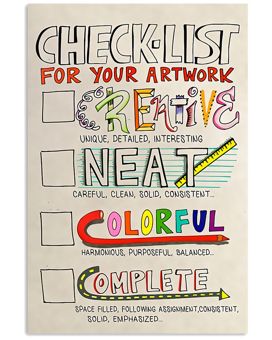 Teacher Check- List For Your Artwork 11x17 Poster