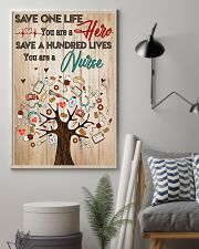 Save A Hundred Lives You Are A Nurse 11x17 Poster lifestyle-poster-1