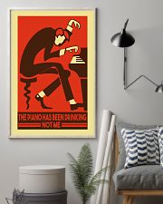 Pianist The piano has been drinking not me 11x17 Poster lifestyle-poster-1