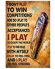 Harmonica I play to feel strong 11x17 Poster front