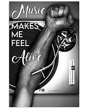 DJ music makes me feel alive 11x17 Poster front