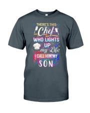 Chef I call him my son Classic T-Shirt thumbnail