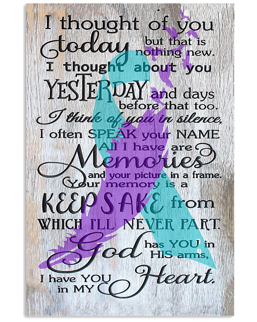 Though Of You Suicide Prevention Awareness 11x17 Poster