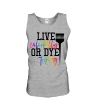 Hairstylist live colorfully or dye trying Unisex Tank thumbnail