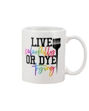Hairstylist live colorfully or dye trying Mug thumbnail
