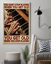 Pianist You Get Old 11x17 Poster lifestyle-poster-1