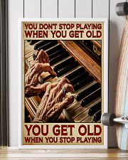 Pianist You Get Old 11x17 Poster lifestyle-poster-4