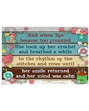 Life became too frenzied she took up her crochet 17x11 Poster front