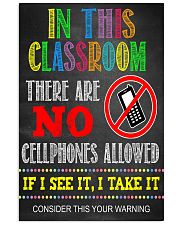 Teacher No Cellphone In Class 11x17 Poster front