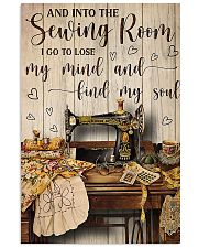 Into The Sewing Room I Go To Lose My Mind 11x17 Poster front